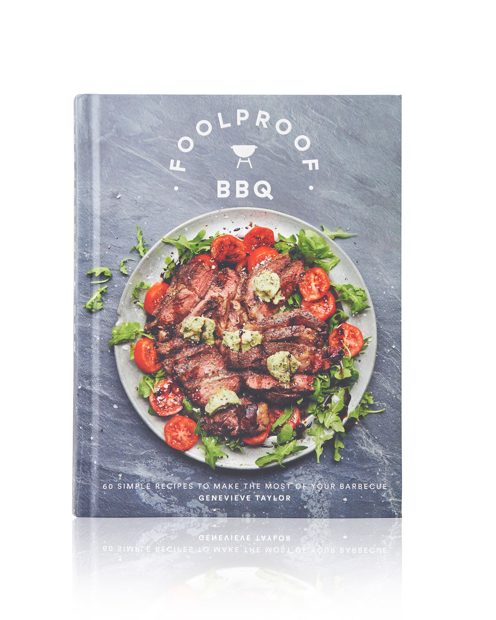 'Foolproof BBQ' cook book