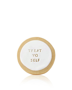 'Treat yo self' Quote Cookie