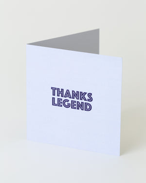 'Thanks legend' greeting card